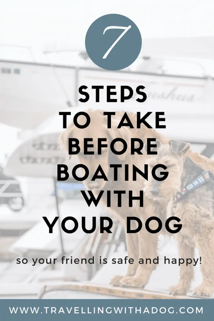 image with text overlay: 7 steps to take before boating with your dog